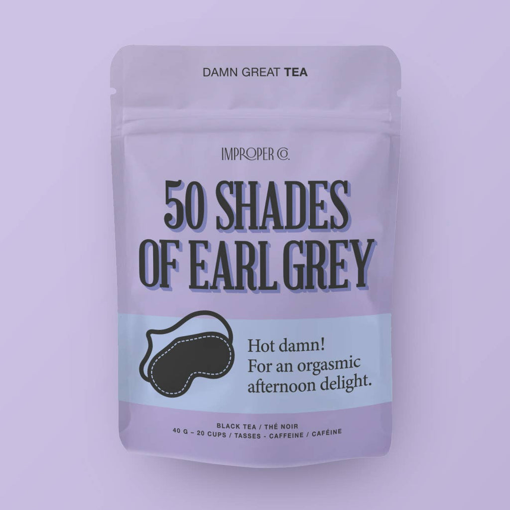 50 Shades of Earl Grey