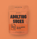 Adulting Sucks