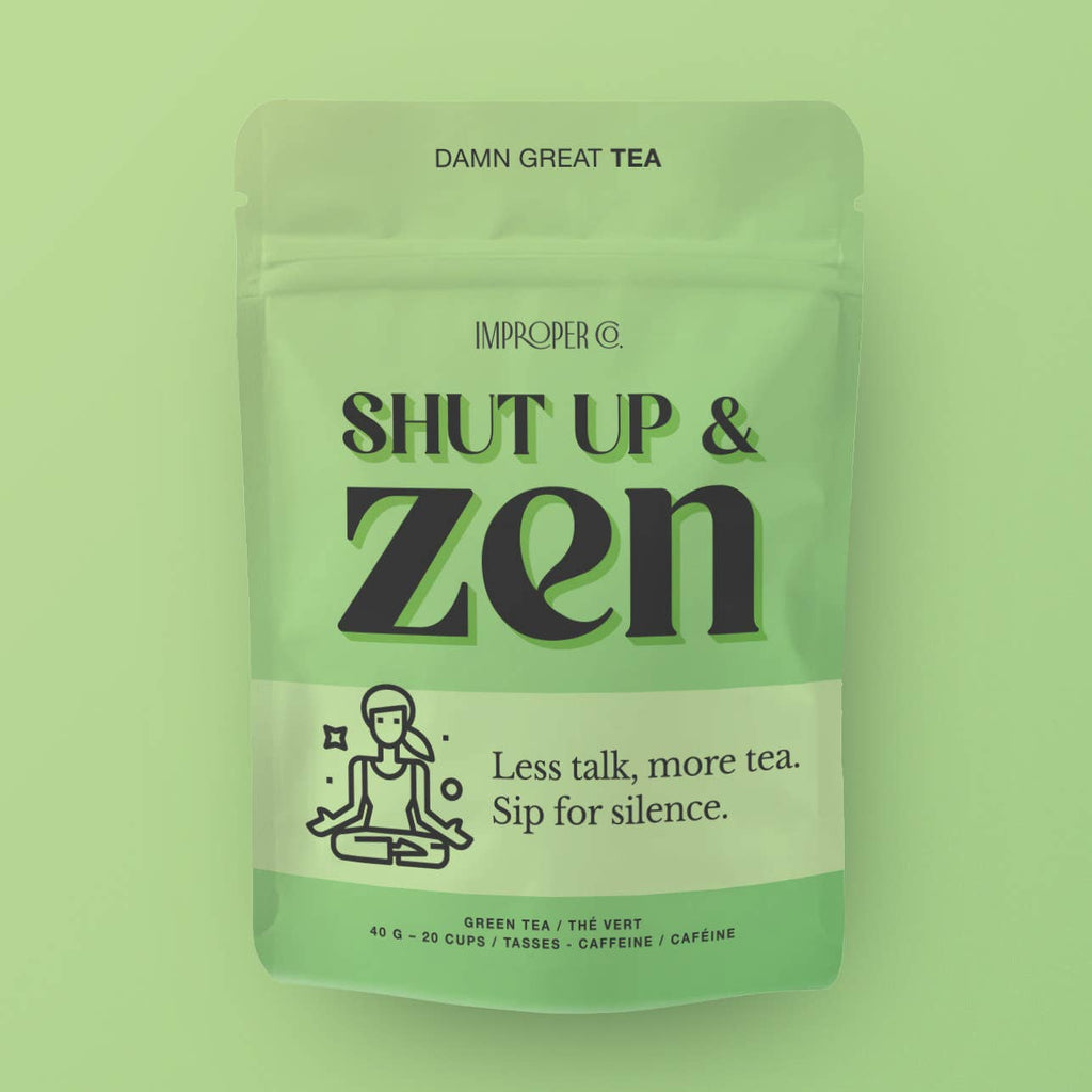 Shut Up & Zen