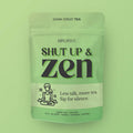Shut Up & Zen